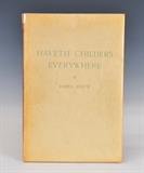 lot 290: James Joyce
 Haveth Childers Everywhere The Fountain Press, New York, 1930 numbered 70, pencil signed by the author with publisher's slip case and glassine wrapper