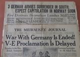 The MILWAUKEE JOURNAL NEWSPAPER "WAR WITH GERMANY IS ENDED! May 8, 1945