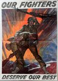 Lot#32, WWII ORDINANCE DEPARTMENT PROPAGANDA POSTER, 1942, 40" X 28", 'OUR FIGHTERS DESERVE OUR BEST'