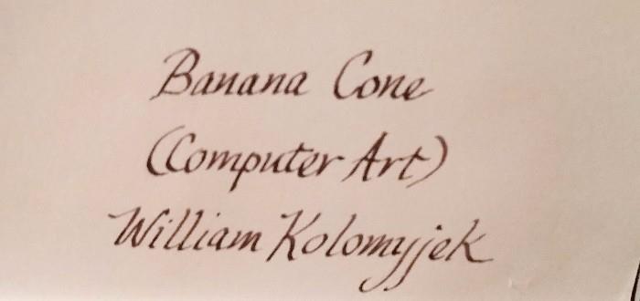 Banana Cone (Computer Art) William Kolomyjek