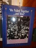 Book  "We Pulled Together...and Won!"