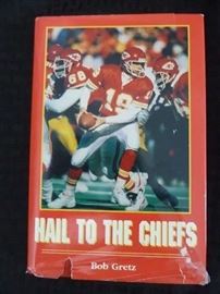Hail to the Chiefs by Bob Gretz