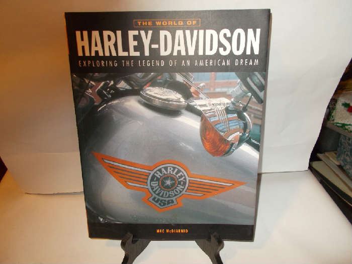 The World of HARLEY-DAVIDSON - Exploring the Legend of an American Dream - 128 pages - 2001- Soft Cover - 