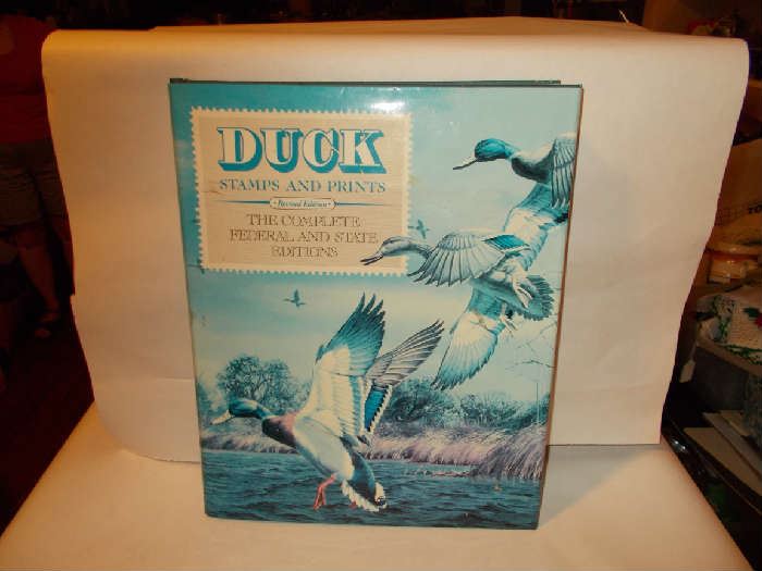 DUCK Stamps & Prints - Revised Edition - The Complete Federal & State Editions - 1991 - 276 pages - 11.5" X 14" - GRAT Book for Duck Hunters & Duck Collectors!!!!