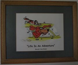 Caricatures Cow-tune '"Life Is An Adventure", Enjoy the Ride Custom Illustration by Ron Colbert Cumby, Texas 2001 Original Artwork with business card on back Framed and Matted (15.5"W x 12.5 "H)