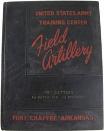 United States Army Training Center Field Artillery "B" Battery 1st Battalion 1st Regiment Fort Chaffee Arkansas C. 1950's