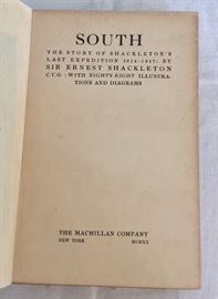South! by Sir Ernest Shackleton, 1920. First Edition. 88 illustrations and color frontpiece. Fold out map.