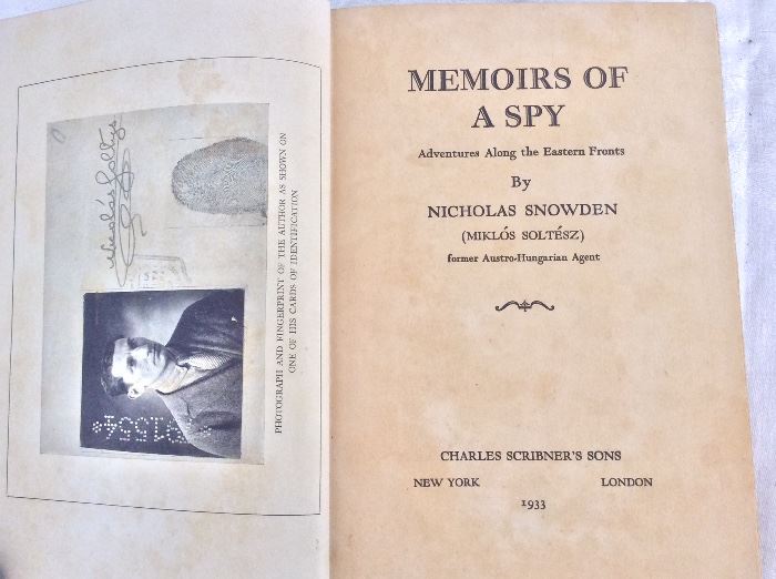 Memoirs of a Spy, Adventures Along the Eastern Front, 1933. Signed by Author. 