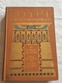 Egypt and Its Monuments by Robert Hichens, 1908.