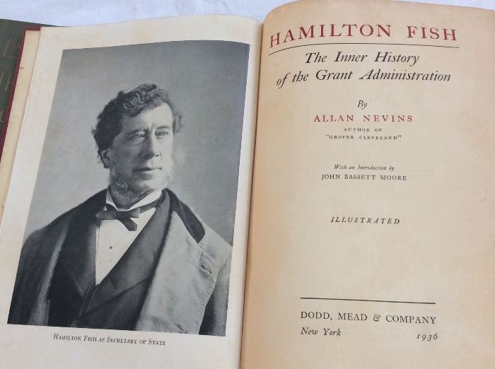 Hamilton Fish, Allan Nevins, 1936. Second Printing. Quite scarce. 