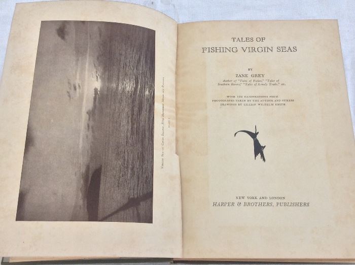 Tales of Fishing Virgin Seas by Zane Grey, 1928.