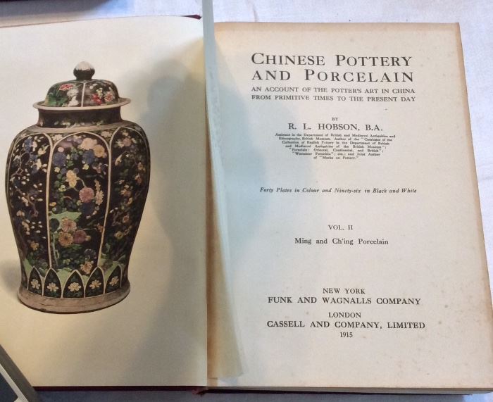 Chinese Pottery and Porcelain, Volume II, 1915. Limited Edition of 1,500 copies. 
