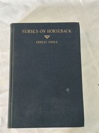 Nurses On Horseback, Ernest Poole, 1932. First Edition. 