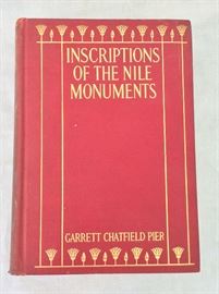 Inscriptions of the Nile Monuments, Garrett Chatfield Pier, 1908. Edition limited to 300 copies. 