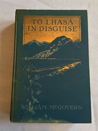 To Lhasa in Disguise by William McGovern. 