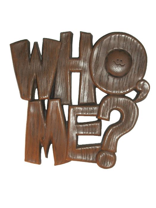 70s plastic, wood-grained "Who Me?" wall decor