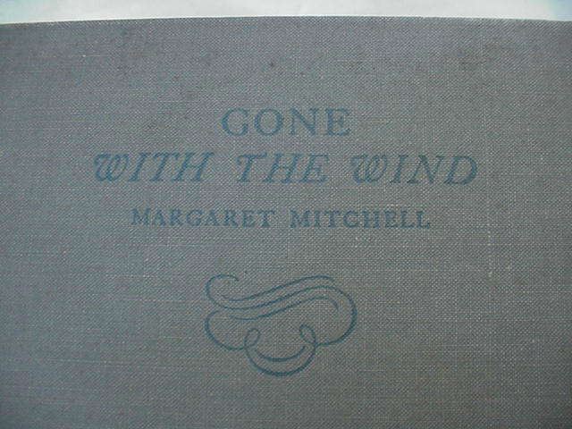 Gone with the Wind, first edition, signed and dated by author, Margaret Mitchell