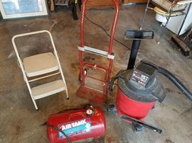 Step stool
Air tank bubble
Shop vac
Dollie
Two wheeler
Garage