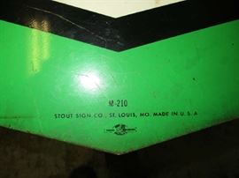 STOUT SIGN CO. MARK ON BOTTOM OF SIGNS