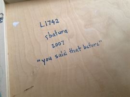 Steve Batura, back of art-you said that before