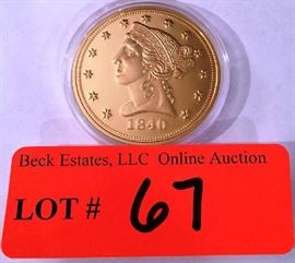 Lot 67: American Mint - 1840 copy proof Liberty head $5 coin, copy in 2006.  Encased in plastic
