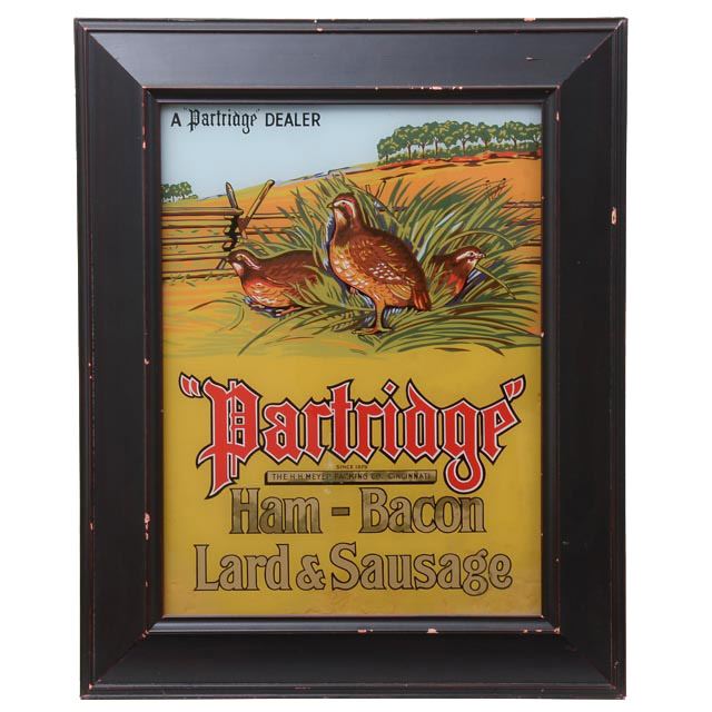 Reverse Paint on Glass "Partridge" Framed Advertisement: A reverse paint on glass “Partridge” framed advertisement. This is an advertisement from the 1020’s to 1930’s for “Partridge Ham & Bacon Lard and Sausage” by the "H. H. Meyer Packing Company in Cincinnati, Ohio. The ad pictures three partridges in a bush using reverse paint on glass. The H. H. Meyer Co.was in business between 1873 and the 1970’s.