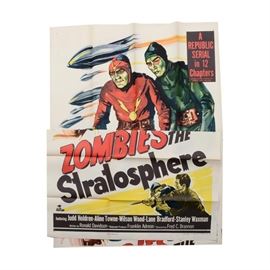 1952 Two-Sheet Theatrical Poster for "Zombies of the Stratosphere": A massive original 1952 two-sheet offset lithograph theatrical poster promoting the 12 chapter serial by Republic Pictures Corporation titled Zombies of the Stratosphere. The movie starred Judd Holdren, Aline Towne, Wilson Wood, Lane Bradford, and Stanley Waxman. The poster is presented without matting or framing, awaiting your choice of presentation.