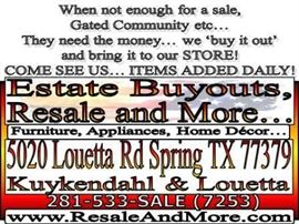 Estate Buyouts, Resale and More... 5020 Louetta Rd Spring TX 77379 Phone number: 281-533-7253