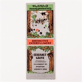 Rare Vintage Cocoanut Grove Matchbook: A rare vintage Cocoanut Grove matchbook cover. The cover features a silver tone bordering with monkeys hanging with coconut trees with Distinctive Entertainment on the crease. In the early 1900’s Cocoanut Grove Boston was a very popular nightclub and had an unfortunate fire on November 28th, 1942 which resulted in the deadliest night club fire in worlds history. The fire resulted in 492 deaths and hundreds of other injuries.