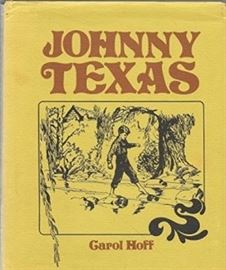 Johnny Texas, First Edition, Carol Hoff  