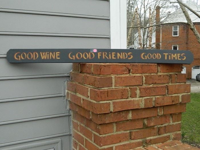 Nice Sign, "Good Wine..."