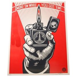 Shepard Fairey Signed Serigraph "Smoke Em While You Got Em": A Shepard Fairey signed serigraph, Smoke ’Em While You Got ’Em!. The serigraph depicts a hand holding a lighter. It is rendered with bold graphics in colors of red, black and cream. It is hand-numbered in pencil to the lower left margin “68/450”, and the artist’s penciled signature appears in the lower right margin, “SF”.