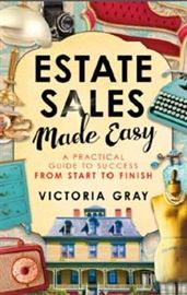 ESTATE SALES MADE EASY - to purchase - go to: Amazon.com, Barnes & Noble.com, Target.com 