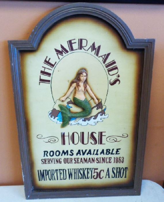 "The Mermaid's House" Sign