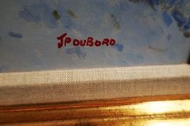 Signed Painting By JP Dubord