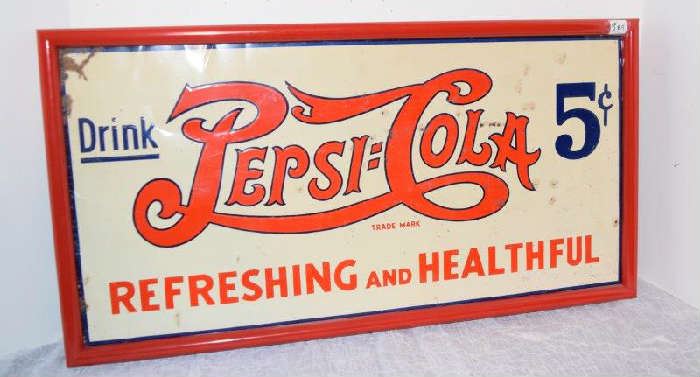 Drink Pepsi:Cola Refreshing and Healthful 5 Cents Antique Sign early 1900s