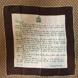 Neat piece of history.  Like only the Brits can do, a King's Farewell printed on a scarf.  -If you've watched The Crown or The King's Speech... you'll have special appreciation. (See why we love our job!)