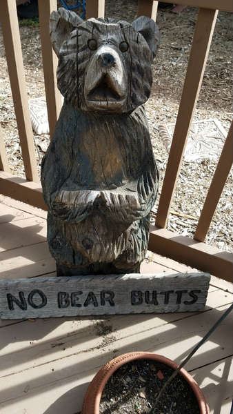 Wood 'No Bear Butts'