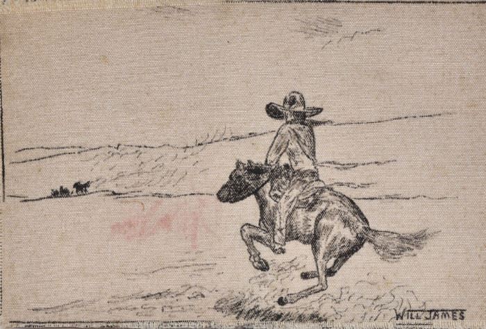 Will James (1882 - 1942)
"The American Cowboy", 5" x 3 1/2"
which appears to be a study for the title
page illustration in "Home Ranch", 1935.
Bronco Buster, 5" x 5"
pencil on fabric, signed and dated 1930
Cowboy on Horse, 4 3/4" x 6 3/4"
ink on fabric, signed lower right
with Exhibition catalog, 1965