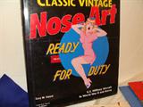 Large Book of Classic Vintage WWII "Nose Art" in this book