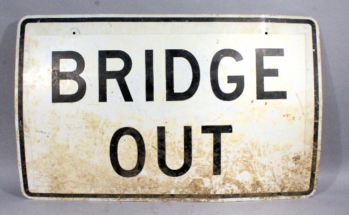 Bridge Out Metal Street Sign, 48" x 30"