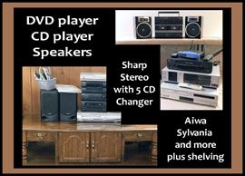 Electronics DVD player,  CD player,  speakers and more