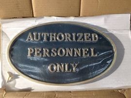 Montague Metal Products 8.5 by 13.75-Inch 'Authorized Personnel Only' Oval 

Statement Plaque, Standard, Hunter Green/Gold	37