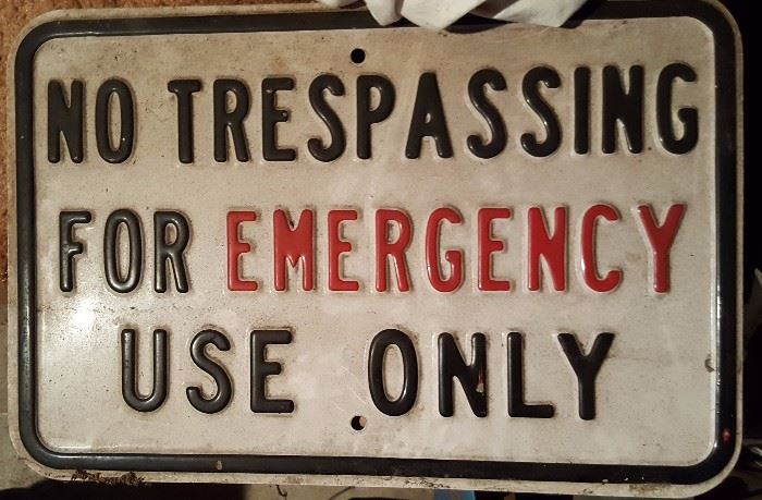 Vintage No Trespassing Sign