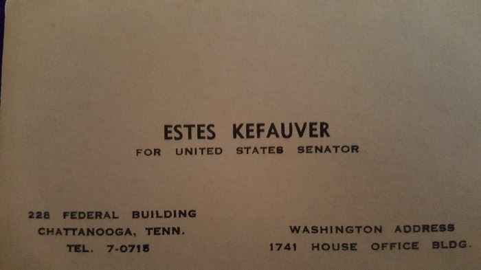 Estes Kefauaver US Senator
Signed on back with his signature