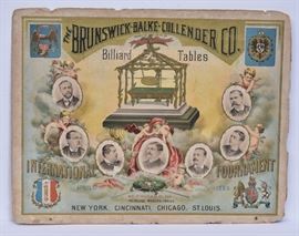 Rare Brunswick Balke Poster
for international pool tournament
20" x 26"
April 17, 1883
published by American Bank Note Co,
New York Bid today thru March 24th at www.fairfieldauction.com