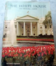 The White House - Historic Guide Book w/Tour Pass Stapled Inside