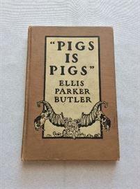 Pigs Is Pigs, Ellis Parker Butler. 
