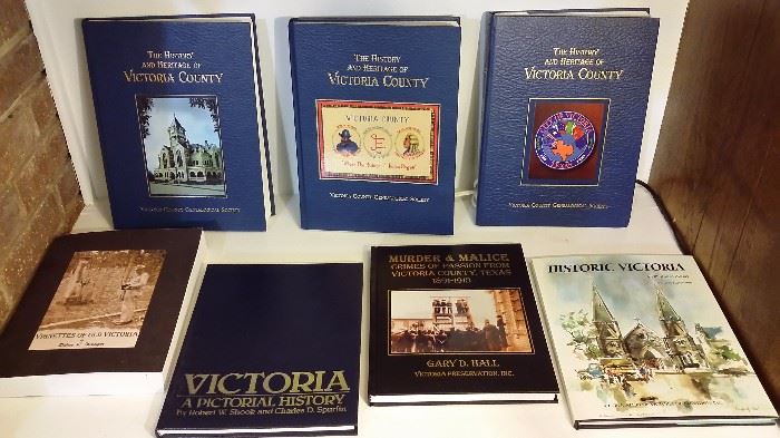 Victoria County history books - The History & Hertage of Victoria Co. 3 volume set, Vignettes of Old Victoria, Victoria, A Pictorial History, Murder & Malice - Crimes of Passion From Victoria County Texas 1891-1913, Historic Victoria