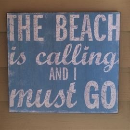 "THE BEACH IS CALLING.............."